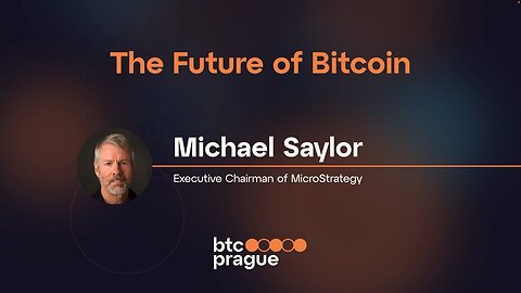 Michael Saylor - The Future of Bitcoin (BTC Prague 2023 Keynote) 🗣️🪙