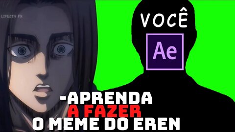 TUTORIAL COMPLETO - EREN MEME, COMO FAZER ELE MANIPULANDO...