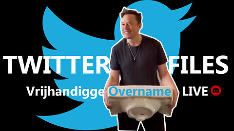 Twitter Files | Vrijhandigge Overname