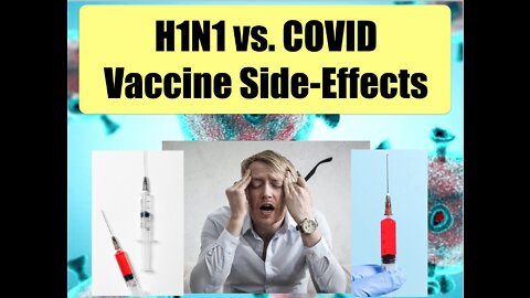 MUST WATCH! Official COVID vs H1N1 Vaccine Side Effects and Deaths!