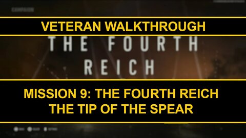 The Fourth Reich - Mission 9 - Veteran Walkthrough - Call of Duty Vanguard