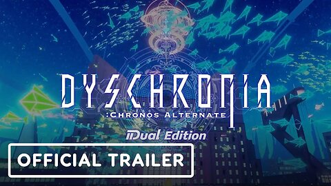 Dyschronia: Chronos Alternate Dual Edition - Official Trailer | Upload VR Showcase Winter 2023