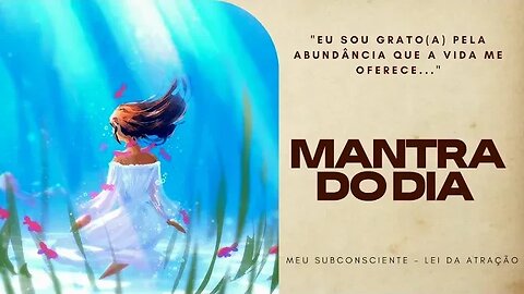 MANTRA DO DIA Eu sou grato pela abundância que a vida me oferece #mantra #mantradodia #leidaatração