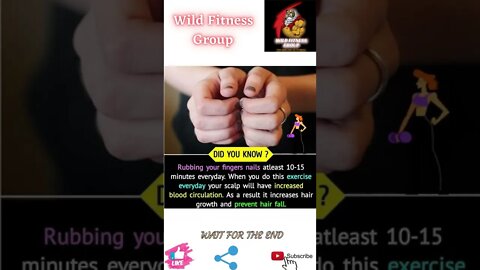 🔥Benefit of rubbing your finger nails🔥#shorts🔥#wildfitnessgroup🔥29 May 2022🔥