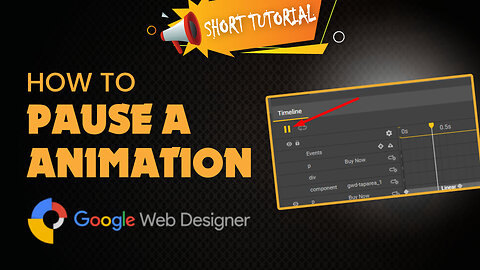 How to pause an animation google web designer