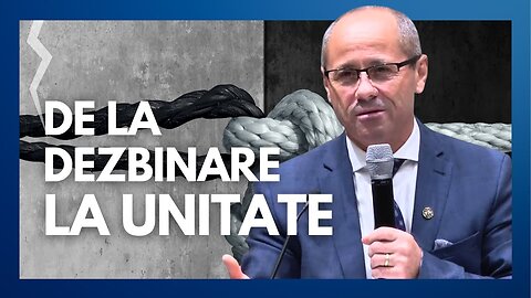 De la dezbinare la unitate în Biserică | cu pastorul Luigi Mițoi