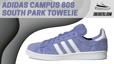 Adidas Campus 80s South Park Towelie - GZ9177 - @SneakersADM