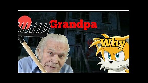 Grandpa: what the world game it that (volume down)