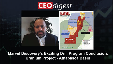 Marvel Discovery's Exciting Drill Program Conclusion, Uranium Project - Athabasca Basin