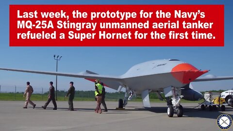 Unmanned MQ-25A Tanker Refuels Super Hornet for the First Time