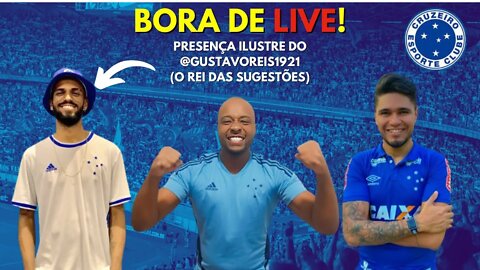 CRUZEIRO: LIVE COM PARTICIPAÇÃO ESPECIAL