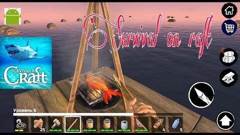 Survival on Raft - for Android