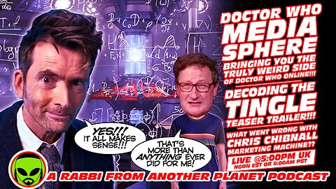 LIVE@5: Decoding the Doctor Who Tingle Teaser Trailer!!! ANOTHER Way Chibnall Failed!!!