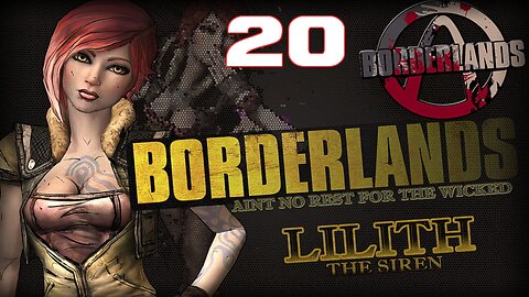 LOOT EVERYTHING Borderland Lilith Part 20 #videogames #borderlands #gameplay