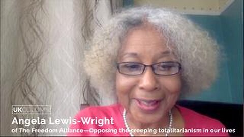 Angela Lewis-Wright of The Freedom Alliance—Opposing the creeping totalitarianism in our lives