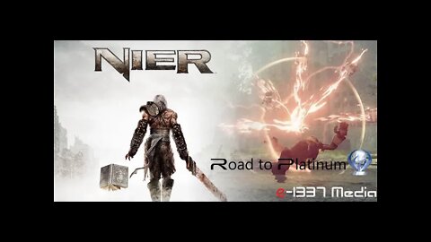 Road to Platinum: NIER Gestsalt (Ending B)