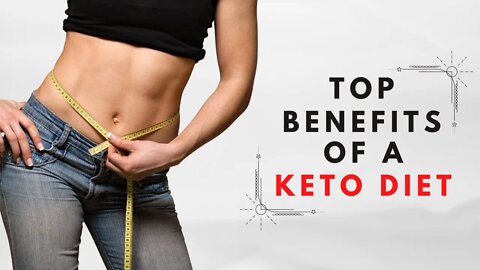 7 Surprising Benefits Of A Keto Diet (That You Didn't Know About)