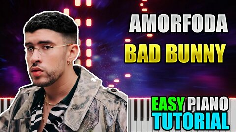 Amorfoda - Bad Bunny | Easy Piano Tutorial