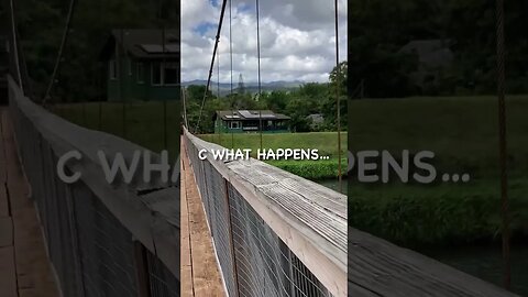 WATCH NOW HANAPĒPĒ SWINGING BRIDGE