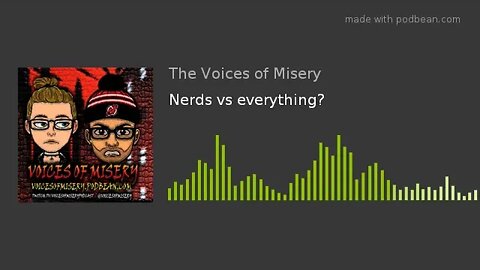 Nerds vs everything?