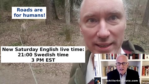 New Saturday live time: 21:00 Swedish Time, 3 PM EST. La Roche SchillerInstitute. Swedish NATO etc