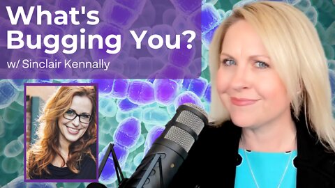 What’s Bugging You? Parasites, EMFs, Emotional Stress & Gut Health with Sinclair Kennally