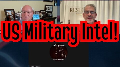 SG Anon & Johnny Enlow & Steve Shultz: US Military Intel!