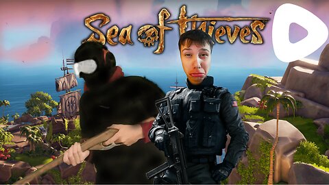 SEA OF THIEVES BUT IM THE BEST PIRATE YOU'LL EVER SEE