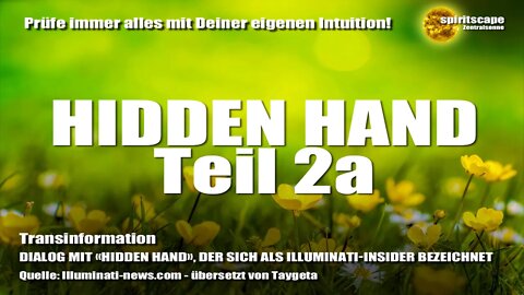 DIALOG MIT «HIDDEN HAND», DER SICH ALS ILLUMINATI-INSIDER BEZEICHNET Teil 2a - Transinformation.net