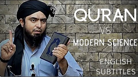 QURAN VS MODERN SCIENCE - REPLY TO NON-MUSLIMS - By Engineer Muhammad Ali Mirza [ISLAM AND SCIENCE]