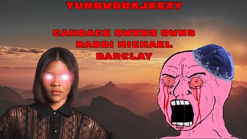 Candace Owens OWNS Rabbi Michael Barclay