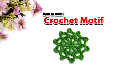 How To Make A Crochet Round Motif l Crafting Wheel