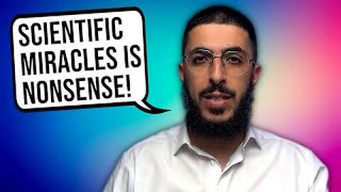 Ali Dawah says Quranic Scientific Miracles are DEBUNKED!