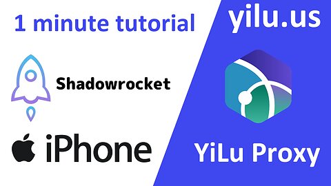 1-min configure Shadowrocket on iPhone iPad IOS devices to connect YiLu Proxy - yilu.us