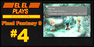 El El Plays Final Fantasy 9 Episode 4: Misty Mountain Hop