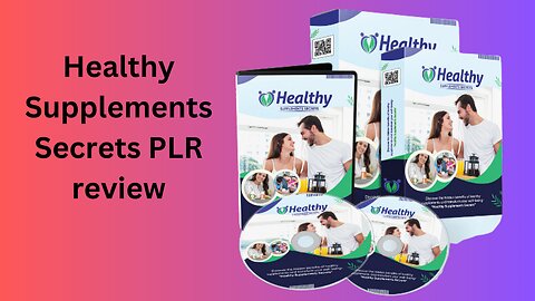 Healthy Supplements Secrets PLR review