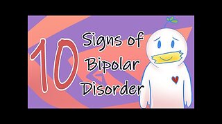 10 Signs of Bipolar Disorder