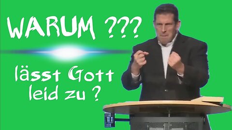 WARUM lässt Gott Leid zu ? [ Olaf Latzel ]