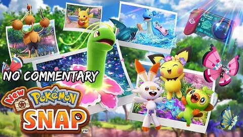 Part 5 // [No Commentary] New Pokemon Snap - Nintendo Switch Longplay