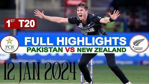 Full Highlights - Pakistan Vs New Zealand 1st T20 Match 12 jan 2024