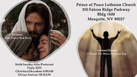 Sixth Sunday After Pentecost Sermon: "True Peace And Rest"