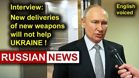 New deliveries of new weapons will not help Ukraine! Russia, Putin