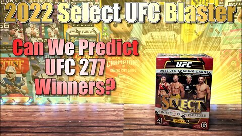 Can this Box PREDICT UFC 277? | 2022 Select UFC Blaster Box - Hunting for Paddy