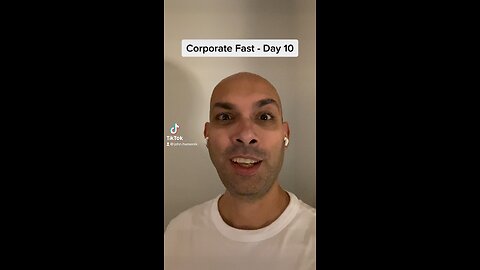 Corporate Fast - Day 10