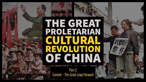 TOTAS: The Cultural Revolution with Dr. Ping (2/4) - Context and the Great Leap Forward.