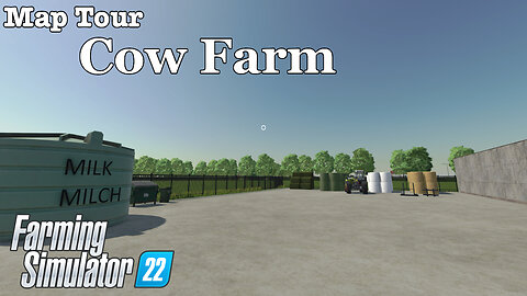 Map Tour | Cow Farm | Farming Simulator 22