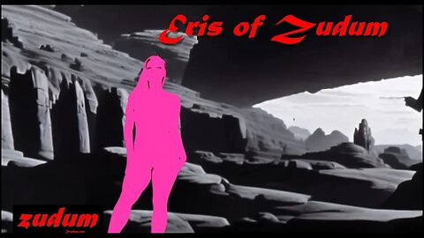 Eris of Zudum