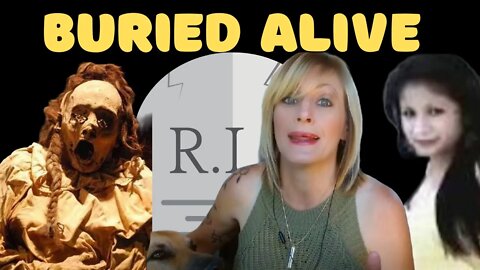 4 OF THE STRANGEST CASES OF BEING (BURIED ALIVE) #mummy #BURIEDALIVE