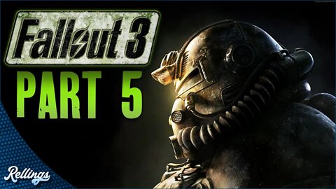 Fallout 3 (PS3) Playthrough | Part 5 (No Commentary)