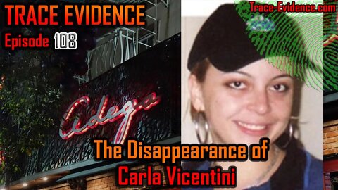 108 - The Disappearance of Carla Vicentini